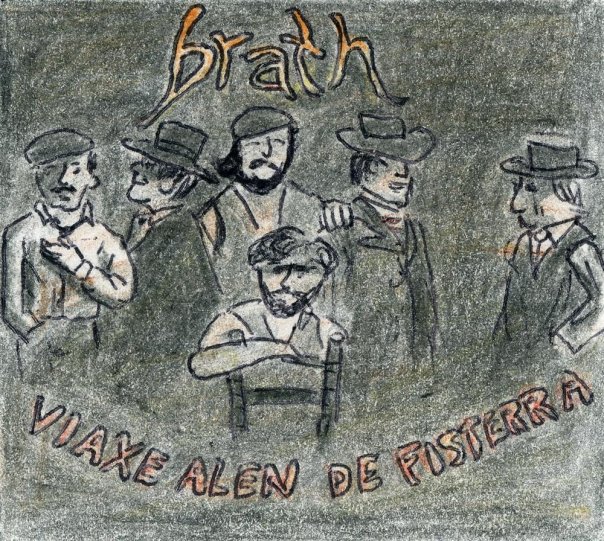 Brath - Viaxe alén de Fisterra
