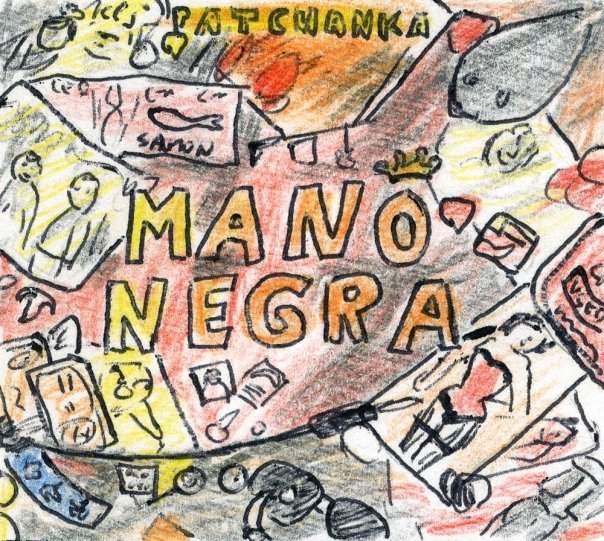Mano negra - Patchanka
